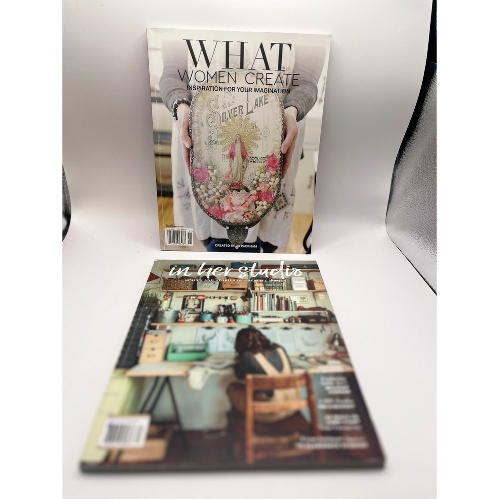 What Women Create Spring 2021 & In Her Studio Autumn 2018 magazine